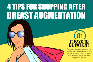 4 Tips For Shopping After Breast Augmentation [Infographic]